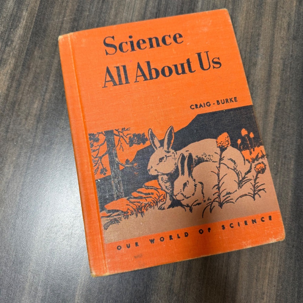 Science All About Us Vintage 1950s Children's Book First Edition‎ Collectible